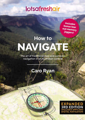 How to Navigate (Expanded 3rd Edition) by Caro Ryan