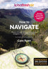 How to Navigate (Expanded 3rd Edition) by Caro Ryan