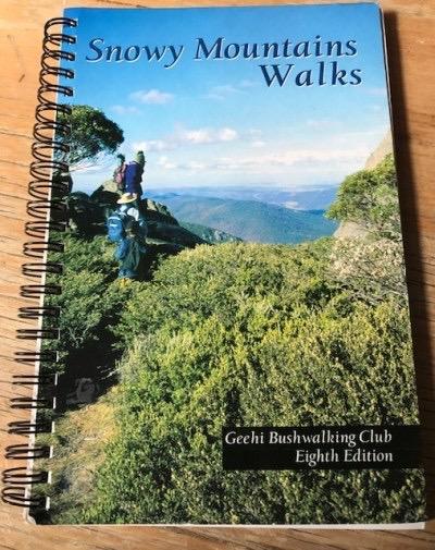 Snowy Mountain Walks By Geehi Walking Club